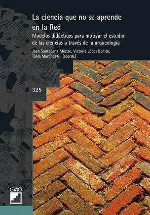 CIENCIA QUE NO SE APRENDE EN LA RED, LA | 9788499807553 | COMA, LAIA; LLONCH, NAYRA; LÓPEZ, MARÍA VICTORIA; MARTÍN, CAROLINA; MARTÍNE | Llibreria Drac - Librería de Olot | Comprar libros en catalán y castellano online