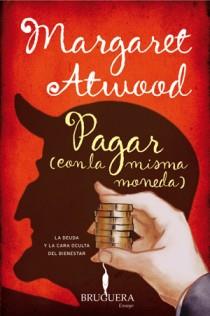 PAGAR CON LA MISMA MONEDA | 9788402421050 | ATWOOD, MARGARET | Llibreria Drac - Llibreria d'Olot | Comprar llibres en català i castellà online