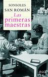 PRIMERAS MAESTRAS, LAS | 9788434413252 | SAN ROMAN, SONSOLES | Llibreria Drac - Llibreria d'Olot | Comprar llibres en català i castellà online