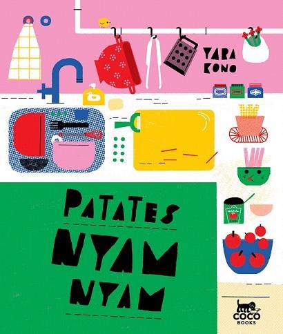 PATATES NYAM-NYAM | 9788494913617 | KONO, YARA | Llibreria Drac - Llibreria d'Olot | Comprar llibres en català i castellà online