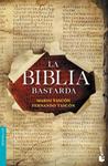 BIBLIA BASTARDA, LA | 9788408127529 | TASCÓN, MARIO; TASCON, FERNANDO | Llibreria Drac - Llibreria d'Olot | Comprar llibres en català i castellà online