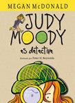 JUDY MOODY ES DETECTIVE | 9788420407319 | MCDONALD, MEGAN | Llibreria Drac - Llibreria d'Olot | Comprar llibres en català i castellà online