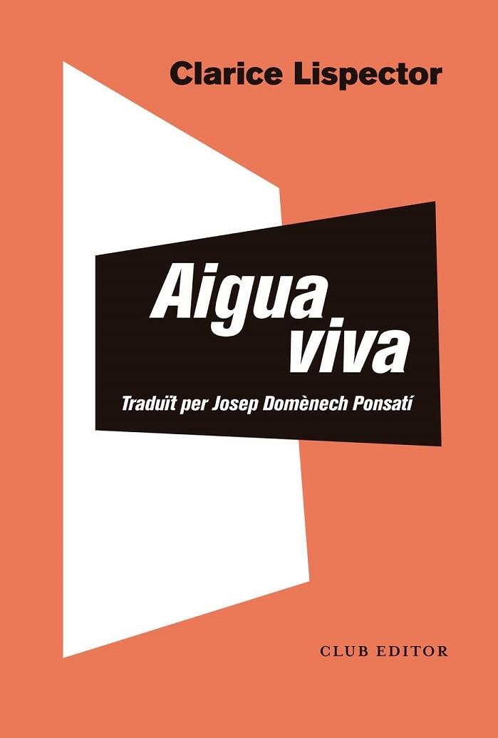 AIGUA VIVA | 9788473293853 | LISPECTOR, CLARICE | Llibreria Drac - Llibreria d'Olot | Comprar llibres en català i castellà online