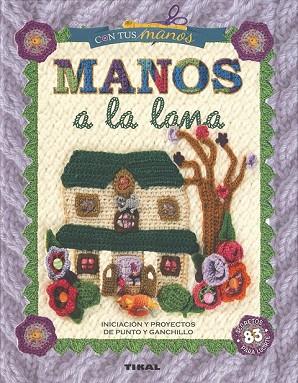 MANOS A LA LANA | 9788499284347 | CASTELLET, ARIANE | Llibreria Drac - Llibreria d'Olot | Comprar llibres en català i castellà online