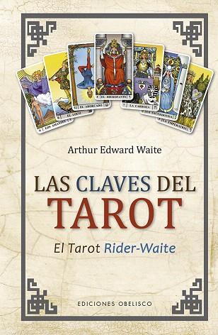 CLAVES DEL TAROT, LAS  | 9788491115694 | WAITE, ARTHUR EDWARD | Llibreria Drac - Llibreria d'Olot | Comprar llibres en català i castellà online