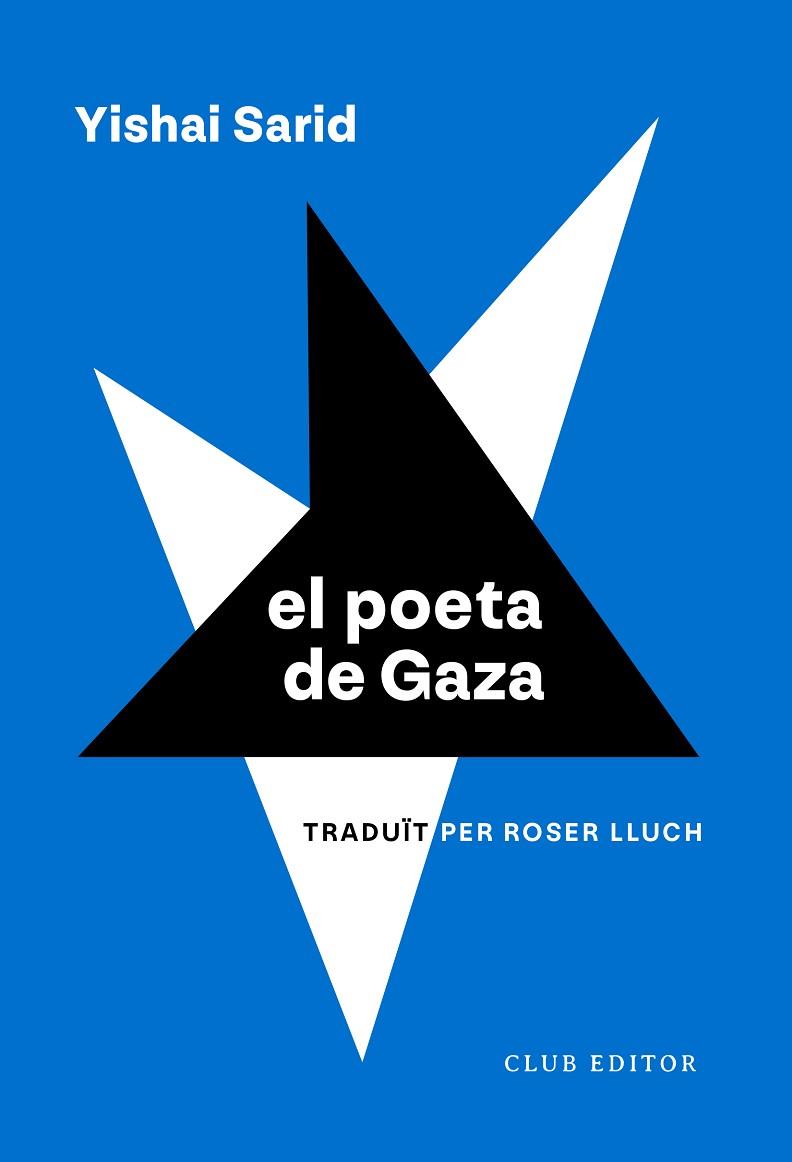 POETA DE GAZA, EL | 9788473294270 | SARID, YISHAI | Llibreria Drac - Llibreria d'Olot | Comprar llibres en català i castellà online