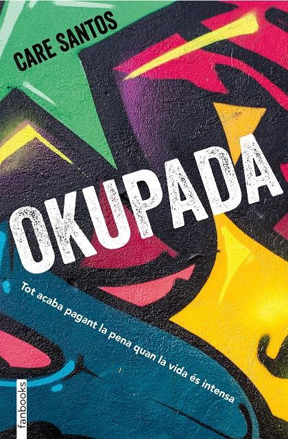 OKUPADA | 9788417515195 | SANTOS, CARE | Llibreria Drac - Llibreria d'Olot | Comprar llibres en català i castellà online