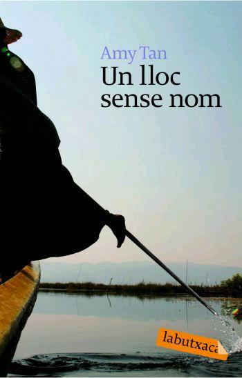 LLOC SENSE NOM, UN | 9788496863460 | TAN, AMY | Llibreria Drac - Llibreria d'Olot | Comprar llibres en català i castellà online