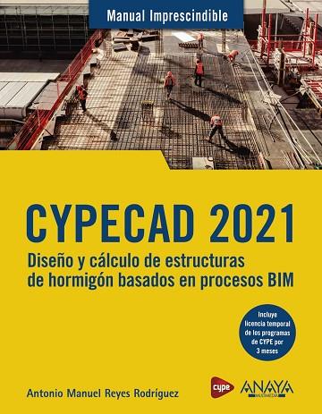 CYPECAD 2021 | 9788441543560 | REYES RODRÍGUEZ, ANTONIO MANUEL | Llibreria Drac - Llibreria d'Olot | Comprar llibres en català i castellà online