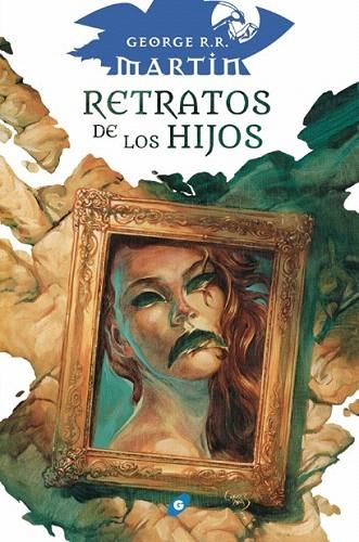RETRATOS DE LOS HIJOS | 9788417507428 | MARTIN, GEORGE R.R. | Llibreria Drac - Llibreria d'Olot | Comprar llibres en català i castellà online