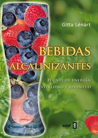 BEBIDAS ALCALINIZANTES | 9788441432932 | LENART, GITTA | Llibreria Drac - Llibreria d'Olot | Comprar llibres en català i castellà online