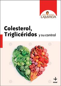 COLESTEROL TRIGLICERIDOS Y SU CONTROL | 9788441427013 | LAJUSTICIA, ANA MARIA | Llibreria Drac - Llibreria d'Olot | Comprar llibres en català i castellà online