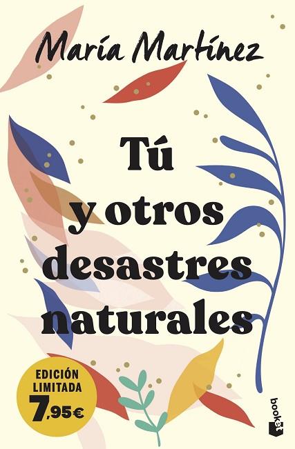 TÚ Y OTROS DESASTRES NATURALES | 9788408283676 | MARTÍNEZ, MARÍA | Llibreria Drac - Llibreria d'Olot | Comprar llibres en català i castellà online