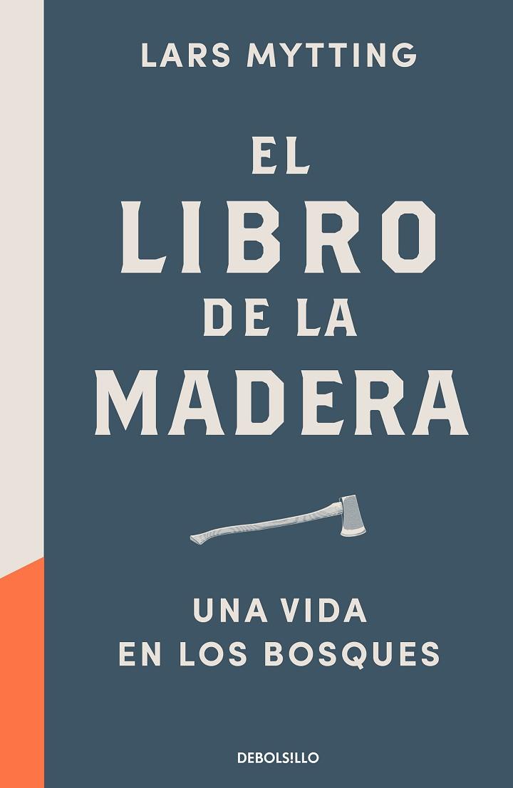 LIBRO DE LA MADERA, EL | 9788466353335 | MYTTING, LARS | Llibreria Drac - Librería de Olot | Comprar libros en catalán y castellano online