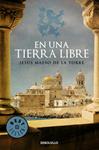 EN UNA TIERRA LIBRE | 9788499897905 | MAESO DE LA TORRE, JESUS | Llibreria Drac - Llibreria d'Olot | Comprar llibres en català i castellà online
