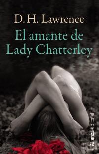 AMANTE DE LADY CHATTERLEY, EL | 9788420671635 | LAWRENCE, D. H. | Llibreria Drac - Llibreria d'Olot | Comprar llibres en català i castellà online