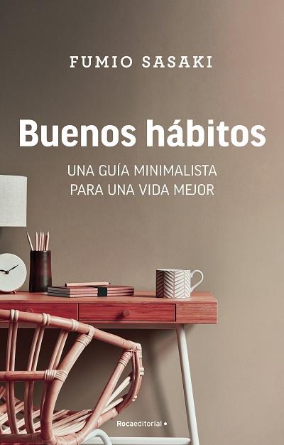 BUENOS HÁBITOS | 9788418557873 | SASAKI, FUMIO | Llibreria Drac - Llibreria d'Olot | Comprar llibres en català i castellà online