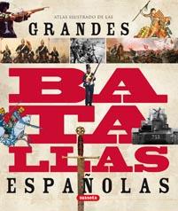 GRANDES BATALLAS DE ESPAÑA | 9788467706901 | VAZQUEZ GARCIA, JUAN; MOLINA FRANCO, LUIS | Llibreria Drac - Llibreria d'Olot | Comprar llibres en català i castellà online