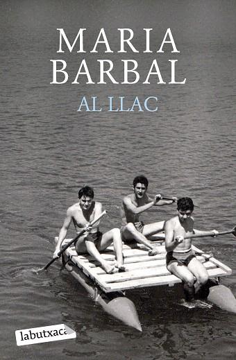 AL LLAC | 9788419107749 | BARBAL, MARIA | Llibreria Drac - Llibreria d'Olot | Comprar llibres en català i castellà online