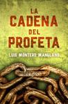CADENA DEL PROFETA, LA (LOS BUSCADORES 2) | 9788401015755 | MONTERO, LUIS | Llibreria Drac - Llibreria d'Olot | Comprar llibres en català i castellà online