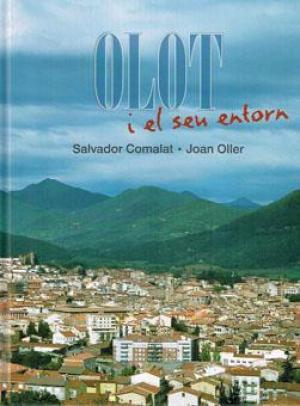 OLOT I EL SEU ENTORN | 9788486626402 | COMALAT, SALVADOR; J. OLLER | Llibreria Drac - Librería de Olot | Comprar libros en catalán y castellano online
