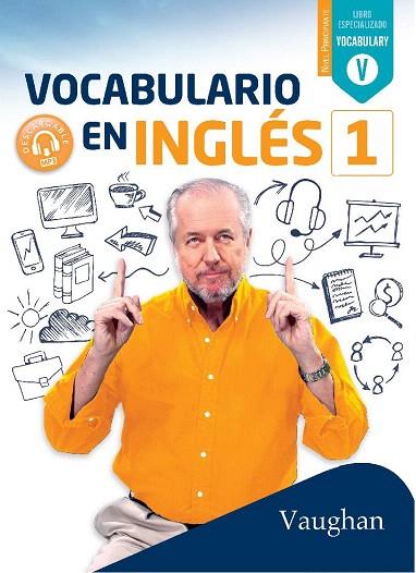 VOCABULARIO EN INGLÉS 1 | 9788416667727 | AA.DD. | Llibreria Drac - Librería de Olot | Comprar libros en catalán y castellano online