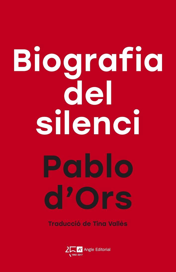 BIOGRAFIA DEL SILENCI | 9788415307792 | D'ORS, PABLO | Llibreria Drac - Llibreria d'Olot | Comprar llibres en català i castellà online