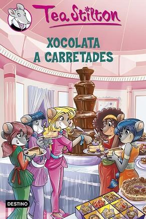 XOCOLATA A CARRETADES (TEA STILTON 19) | 9788490576878 | STILTON, TEA  | Llibreria Drac - Llibreria d'Olot | Comprar llibres en català i castellà online