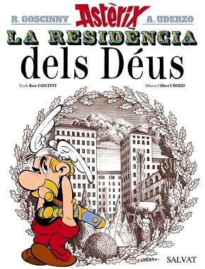 RESIDENCIA DELS DÉUS, LA (ASTERIX 17) | 9788469602973 | GOSCINNY, RENÉ | Llibreria Drac - Llibreria d'Olot | Comprar llibres en català i castellà online