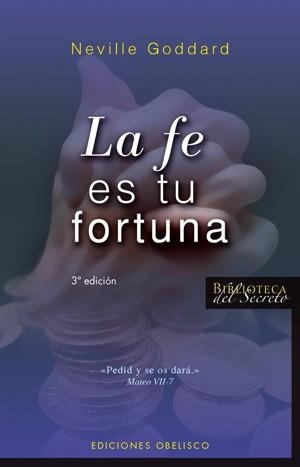 FE ES TU FORTUNA, LA | 9788497774475 | GODDARD, NEVILLE | Llibreria Drac - Llibreria d'Olot | Comprar llibres en català i castellà online