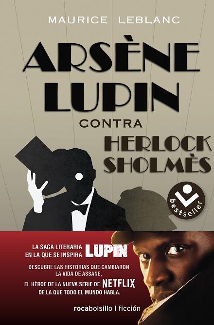 ARSÈNE LUPIN CONTRA HERLOCK SHOLMÈS | 9788417821814 | LEBLANC, MAURICE | Llibreria Drac - Llibreria d'Olot | Comprar llibres en català i castellà online
