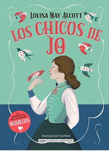 CHICOS DE JO, LOS | 9788419599520 | MAY ALCOTT, LOUISA | Llibreria Drac - Llibreria d'Olot | Comprar llibres en català i castellà online