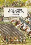 CRISIS MEDIEVALES, LAS (1300-1474) | 9788484327554 | RUIZ, TEOFILO | Llibreria Drac - Llibreria d'Olot | Comprar llibres en català i castellà online