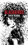 BLACKBIRDS | 9788415709992 | WENDIG, CHUCK | Llibreria Drac - Llibreria d'Olot | Comprar llibres en català i castellà online