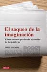 SAQUEO DE LA IMAGINACION, EL | 9788483067741 | LOZANO, IRENE | Llibreria Drac - Llibreria d'Olot | Comprar llibres en català i castellà online