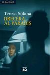 DRECERA AL PARADIS | 9788429760156 | SOLANA, TERESA | Llibreria Drac - Llibreria d'Olot | Comprar llibres en català i castellà online