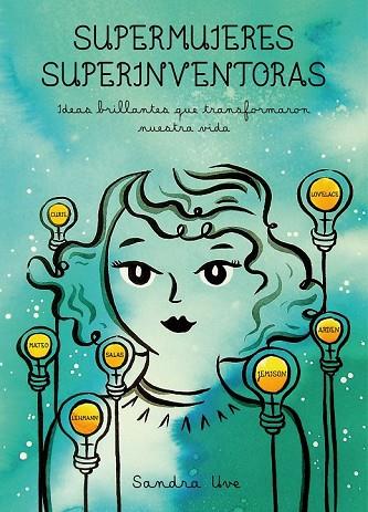SUPERMUJERES, SUPERINVENTORAS | 9788416890590 | UVE, SANDRA | Llibreria Drac - Llibreria d'Olot | Comprar llibres en català i castellà online