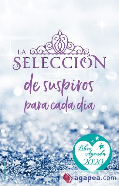 AGENDA 2020 LA SELECCIÓN | 9788417541316 | CASS, KIERA | Llibreria Drac - Llibreria d'Olot | Comprar llibres en català i castellà online