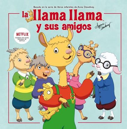 LLAMA LLAMA Y SUS AMIGOS, LA (LA LLAMA LLAMA) | 9788448852139 | AA.DD. | Llibreria Drac - Llibreria d'Olot | Comprar llibres en català i castellà online