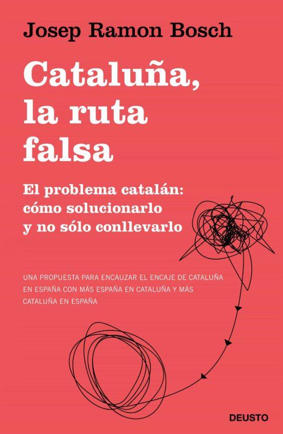 CATALUÑA, LA RUTA FALSA | 9788423431540 | BOSCH, JOSEP RAMON | Llibreria Drac - Llibreria d'Olot | Comprar llibres en català i castellà online