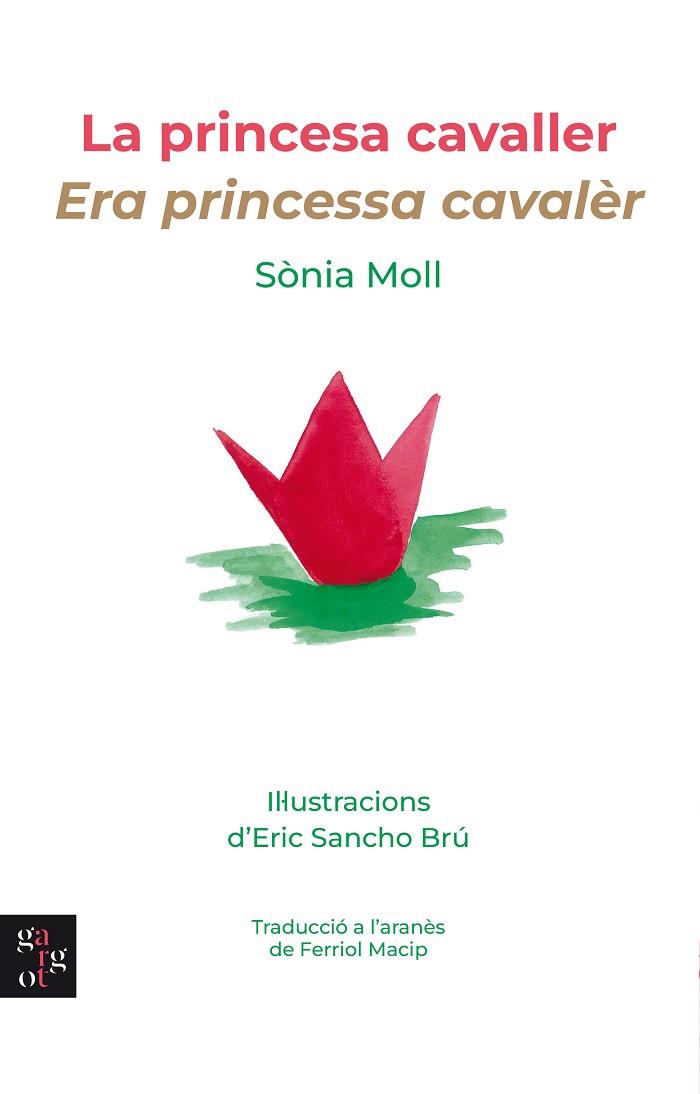 PRINCESA CAVALLER, LA | 9788412580884 | MOLL, SÒNIA | Llibreria Drac - Llibreria d'Olot | Comprar llibres en català i castellà online