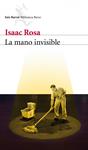 MANO INVISIBLE, LA | 9788432209338 | ROSA, ISAAC | Llibreria Drac - Llibreria d'Olot | Comprar llibres en català i castellà online