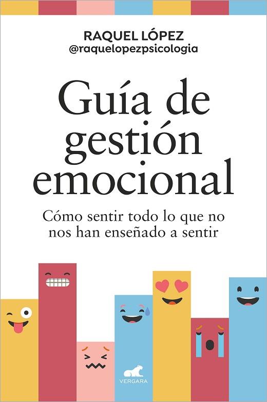 GUÍA DE GESTIÓN EMOCIONAL | 9788419248602 | LÓPEZ, RAQUEL | Llibreria Drac - Llibreria d'Olot | Comprar llibres en català i castellà online