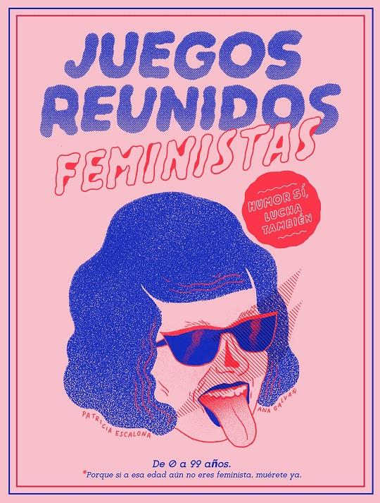 JUEGOS REUNIDOS FEMINISTAS | 9788499987149 | GALVAÑ, ANA; ESCALONA, PATRICIA | Llibreria Drac - Llibreria d'Olot | Comprar llibres en català i castellà online