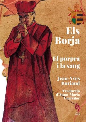 BORJA, ELS | 9788412730869 | BORIAUD, JEAN-YVES | Llibreria Drac - Llibreria d'Olot | Comprar llibres en català i castellà online