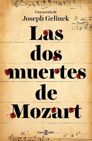 DOS MUERTES DE MOZART, LAS | 9788401353413 | GELINEK, JOSEPH  | Llibreria Drac - Llibreria d'Olot | Comprar llibres en català i castellà online