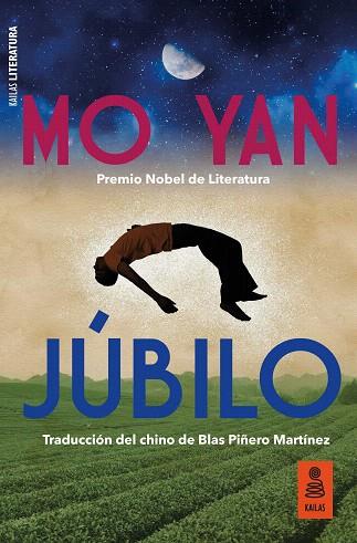 JUBILO | 9788417248765 | YAN, MO | Llibreria Drac - Llibreria d'Olot | Comprar llibres en català i castellà online