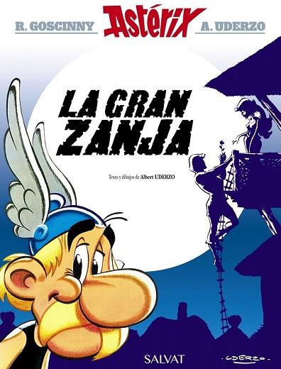 GRAN ZANJA, LA (ASTERIX 25) | 9788469602720 | UDERZO, ALBERT | Llibreria Drac - Librería de Olot | Comprar libros en catalán y castellano online
