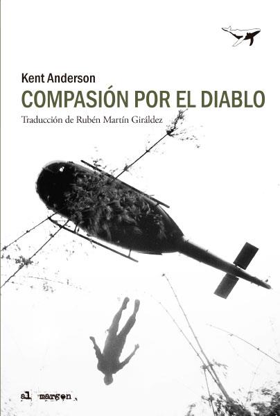 COMPASIÓN POR EL DIABLO | 9788412415216 | ANDERSON, KENT | Llibreria Drac - Llibreria d'Olot | Comprar llibres en català i castellà online