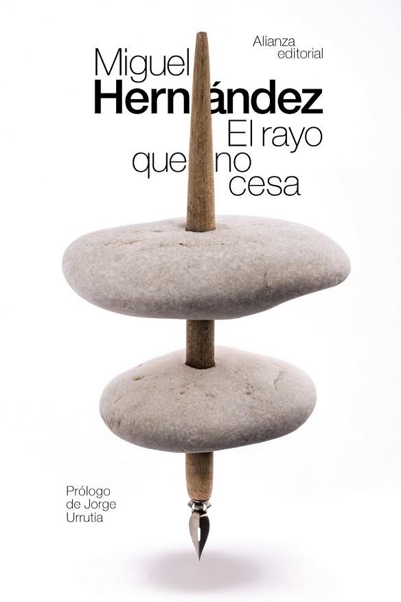 RAYO QUE NO CESA, EL | 9788491047391 | HERNÁNDEZ, MIGUEL | Llibreria Drac - Llibreria d'Olot | Comprar llibres en català i castellà online